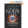 Through God's Eyes: Finding Peace and Purpose in a Troubled World