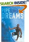 Pipe Dreams: A Surfer's Journey