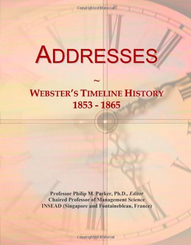 Addresses: Webster's Timeline History, 1853 - 1865