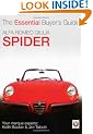 Alfa Romeo Giulia Spider (The Essential Buyer's Guide) (Essential Buyer's Guide Series)