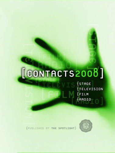  : Contacts 2008: Stage, Television, Film and Radio