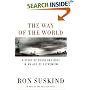 The Way of the World: A Story of Truth and Hope in an Age of Extremism