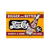 Pepsi Worth a Dime Metal Sign