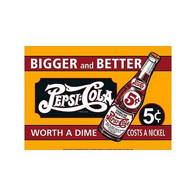 Pepsi Worth a Dime Metal Sign