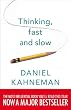 Thinking, Fast and Slow