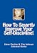 How To Smartly Improve Your Self-Discipline (Effective Ways To Improve Your Self-Discipline)