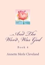 ...And The Word Was God: Book 4 (Volume 2)