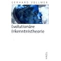 Evolution�re Erkenntnistheorie: Angeborene Erkenntnisstrukturen im Kontext von Biologie, Psychologie, Linguistik, Philosophie und Wissenschaftstheorie