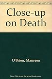 Close-up on death