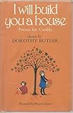 I will build you a house : poems