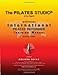 Pilates REFORMER Training Manual (Official International Training Manual