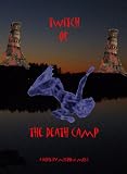 Twitch of the Death Camp