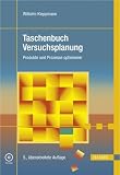 Taschenbuch Versuchsplanung - Produkte und Prozesse optimieren. Mit CD-ROM