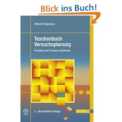 Taschenbuch Versuchsplanung - Produkte und Prozesse optimieren. Mit CD-ROM
