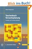 Taschenbuch Versuchsplanung - Produkte und Prozesse optimieren. Mit CD-ROM