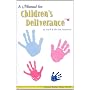 Manual for Childrens Deliverance (Spiritual Warfar&hellip by Frank Hammond