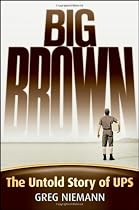 Big Brown: The Untold Story of UPS