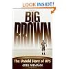 Big Brown: The Untold Story of UPS