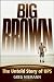 Big Brown: The Untold Story of UPS
