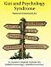 Gut and Psychology Syndrome and GAPS Guide (2 Books)