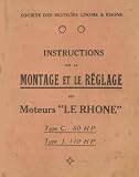 Le Rhone 9 Type C J Aircraft Engine Manual - French Language