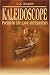Kaleidoscope: Poems on Life, Love and Emotions