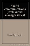 Skilful communications