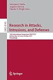 Research in attacks, intrusions, and defenses : 16th international symposium, RAID 2013, Rodney Bay, St. Lucia, October 23-25, 2013 : proceedings