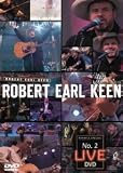 Robert Earl Keen - No. 2 Live DVD [2004] [Region 0] [NTSC]