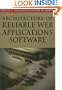 Architecture of Reliable Web Applications Software