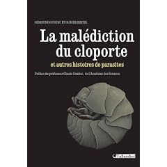La Mal�diction du cloporte : Et autres histoires de parasites
