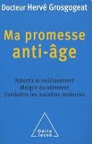 Ma promesse anti-âge