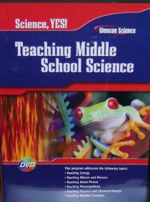 Teaching Middle School Science (science Yes)