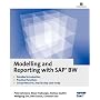 Modelling and Reporting with SAP BW