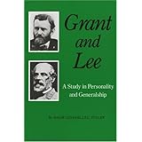 grant and lee a study in personality and generalship