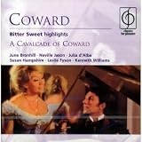 Noel Coward: Bitter Sweet (Highlights) [June Bronhill, Neville Jason, Julia dAlba, Susan Hampshire, Leslie Fyson, John McCarthy Singers, Johnny Douglas and His Orchestra, Kenneth Alwyn] AND "A Cavalcade of Coward" [June Bronhill, Kenneth Williams, Joyce Grenfell; Lissa Gray Singers; Brian Fahey and His Orchestra]