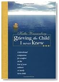Grieving the Child I Never Knew