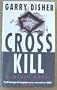 Crosskill: A Wyatt Novel