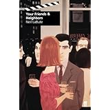 your friends and neighbors