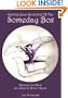 Getting Your Book Out of the Someday Box