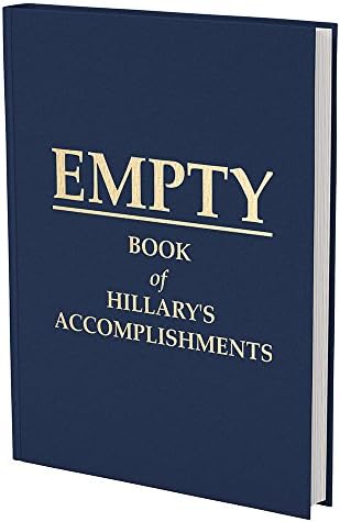 Empty Book of Hillary's Accomplishments - Political Gag Gift - Hillary Clinton Joke