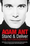 Stand and Deliver: The Autobiography