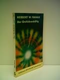 Produkt-Bild: Herbert Franke: Der Orchideenk&auml;fig - Verlag: Goldmann