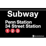Penn Station Metal Subway Sign