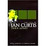 Torn Apart: The Life of Ian Curtis