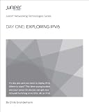 Day One: Exploring IPv6