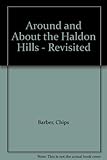 Around & about the Haldon Hills - revisited