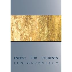 Energy for Students ( Fusion Energy)