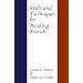 Skills and Techniques for Reading French