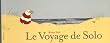 Le voyage de Solo